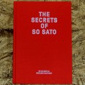The Secrets of So Sato - So Sato y Richard Kaufman - Libro