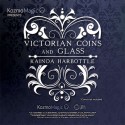 DVD - Victorian Coins and Glass (DVD and Gimmick) by Kainoa Harbottle and Kozmomagic