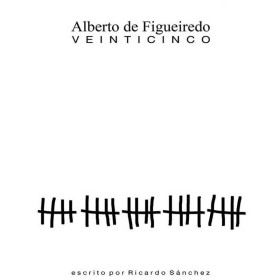 Veinticinco de Alberto de Figueiredo - Libro