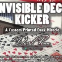 Invisible Deck Kicker by David Penn