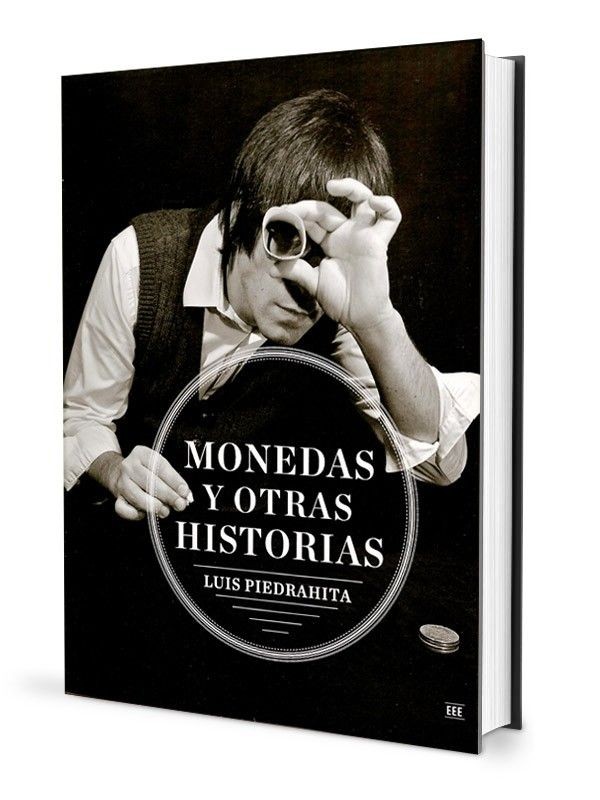 Libros de Magia en Español Monedas y Otras Historias -  Luis Piedrahita – Libro Editorial Paginas - 1