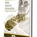 Magic Books Más Magia Pensada – Ramón Riobóo - Tapa Dura – Book Editorial Paginas - 1