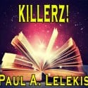 KILLERZ! by Paul A. Lelekis Mixed Media DESCARGA
