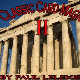 Classic Card Magic II by Paul A. Lelekis eBook DOWNLOAD