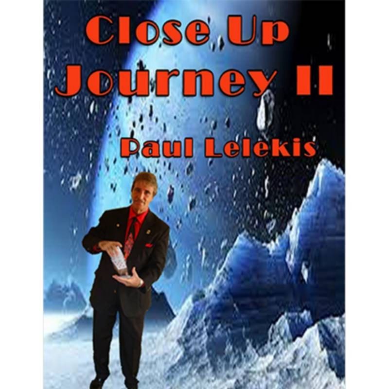 Close Up Journey II by Paul A. Lelekis eBook DESCARGA