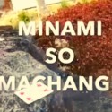 Minami So Machange by Yuji Enei video DESCARGA