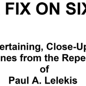 A Fix On Six! by Paul A. Lelekis eBook DESCARGA