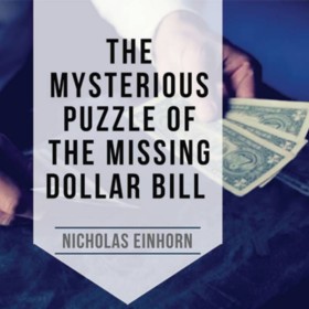 The Vault - The Mysterious Puzzle of the Missing Dollar Bill by Nicholas Einhorn video DESCARGA