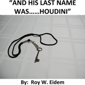 And His Last Name Was... Houdini by Roy W. Eidem Mixed Media DESCARGA