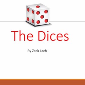 The Dices by Zack Lach video DESCARGA