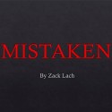 Mistaken by Zack Lach video DESCARGA