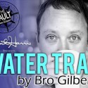 The Vault - Water Trap by Bro Gilbert (From the TA Box Set) video DESCARGA