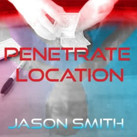 Penetrate Location by Jason Smith video DOWNLOAD