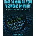 Descarga To Know All Your Passwords Instantly! (Written for Magicians) by Devin Knight eBook DESCARGA