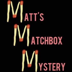 MATT'S MATCHBOX MYSTERY by Matt Pilcher video DOWNLOAD