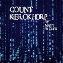 COUNT KERCKHORP by Matt Pilcher video DESCARGA