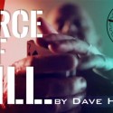 The Vault - Force of Will by Dave Hooper video DESCARGA
