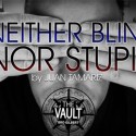The Vault - Neither Blind Nor Stupid by Juan Tamariz video DESCARGA