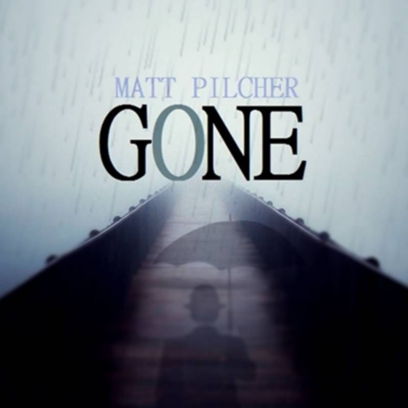 GONE by Matt Pilcher video DESCARGA