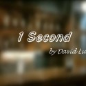 One Second by David Luu Video DESCARGA