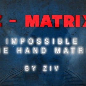 Z - Matrix (Impossible One Hand Matrix) by Ziv video DESCARGA