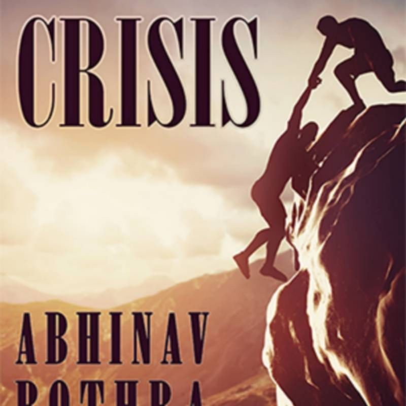 CRISIS by Abhinav Bothra video DESCARGA