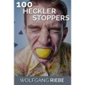 100 Heckler Stoppers by Wolfgang Riebe eBook DESCARGA