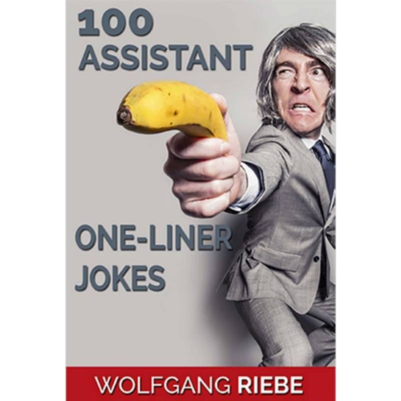 100 Assistant One-Liner Jokes by Wolfgang Riebe eBook DESCARGA