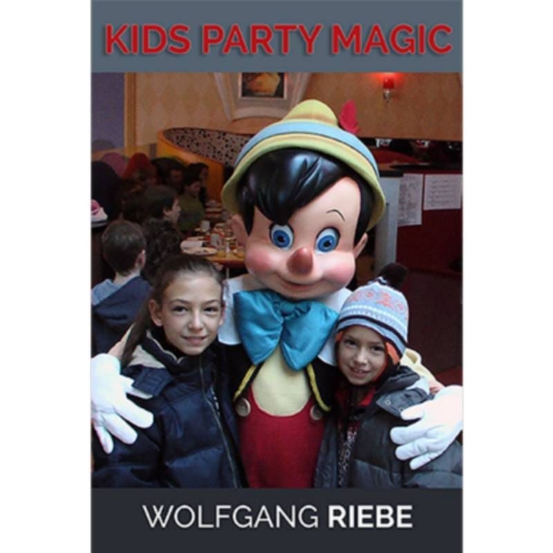 Kid's Party Magic by Wolfgang Riebe eBook DESCARGA