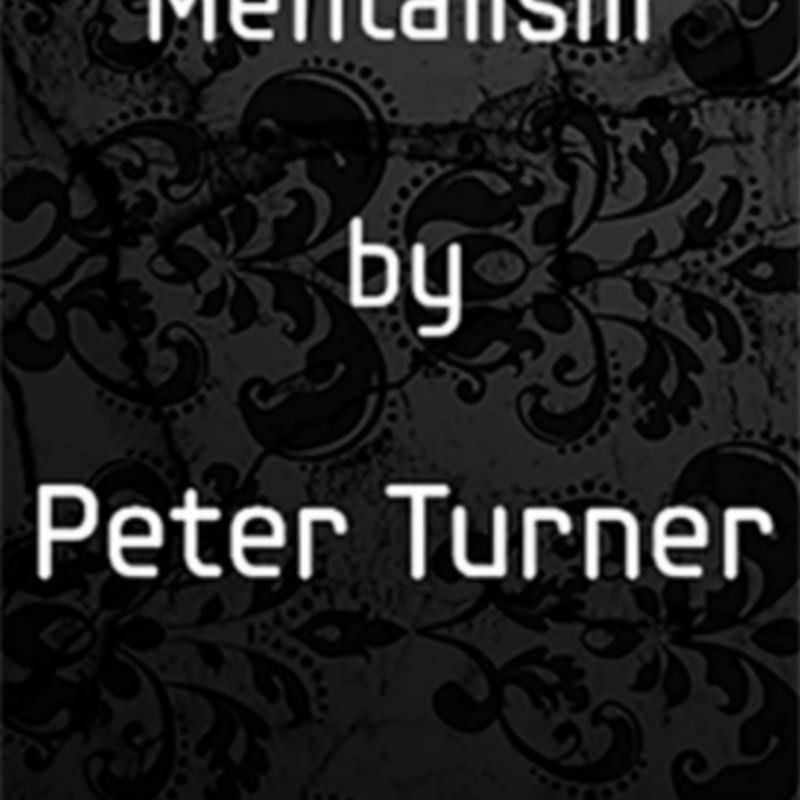 Propless Mentalism (Vol 12) by Peter Turner eBook DESCARGA