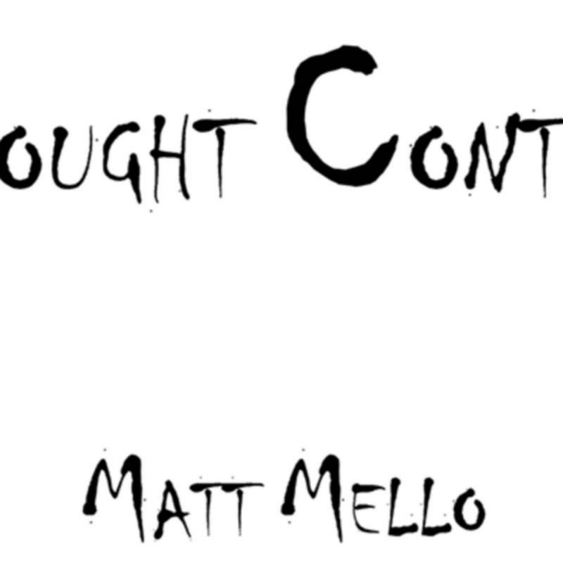 Thought Control by Matt Mello eBook DESCARGA