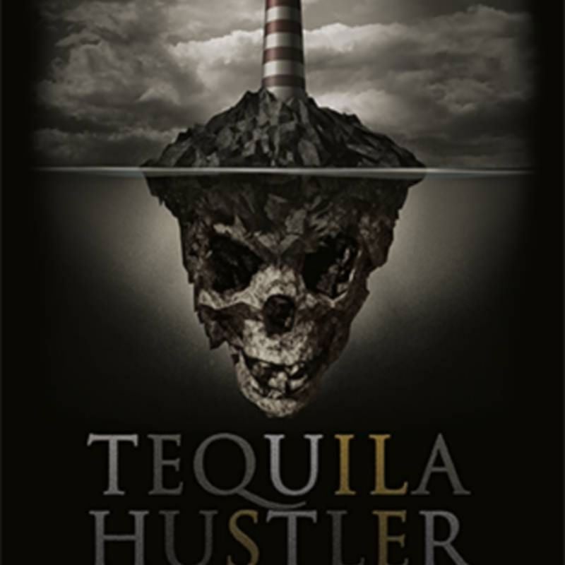 Tequila Hustler by Mark Elsdon, Peter Turner, Colin McLeod and Michael Murray ebook DESCARGA