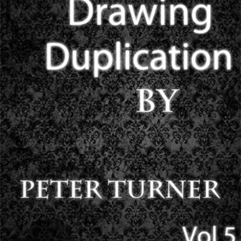 Drawing Duplications (Vol 5) by Peter Turner eBook DESCARGA