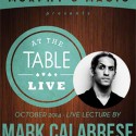 At the Table Live Lecture - Mark Calabrese 10/29/2014 - video DESCARGA