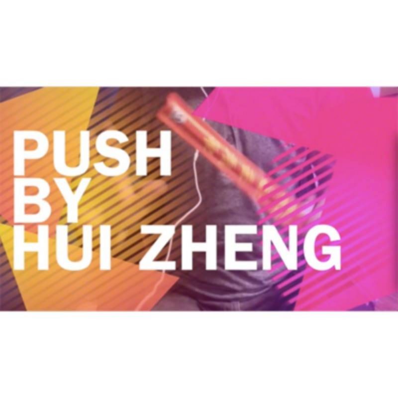 Push by Hui Zheng- Video DESCARGA