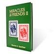 Miracles of My Friends II by Burt Sperber - Book