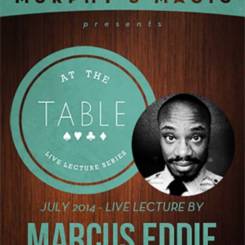 At the Table Live Lecture - Marcus Eddie 7/2/2014 - video DESCARGA