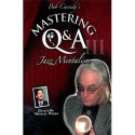 Mastering Q&A: Jazz Mentalism (Teleseminar) by Bob Cassidy - AUDIO DOWNLOAD