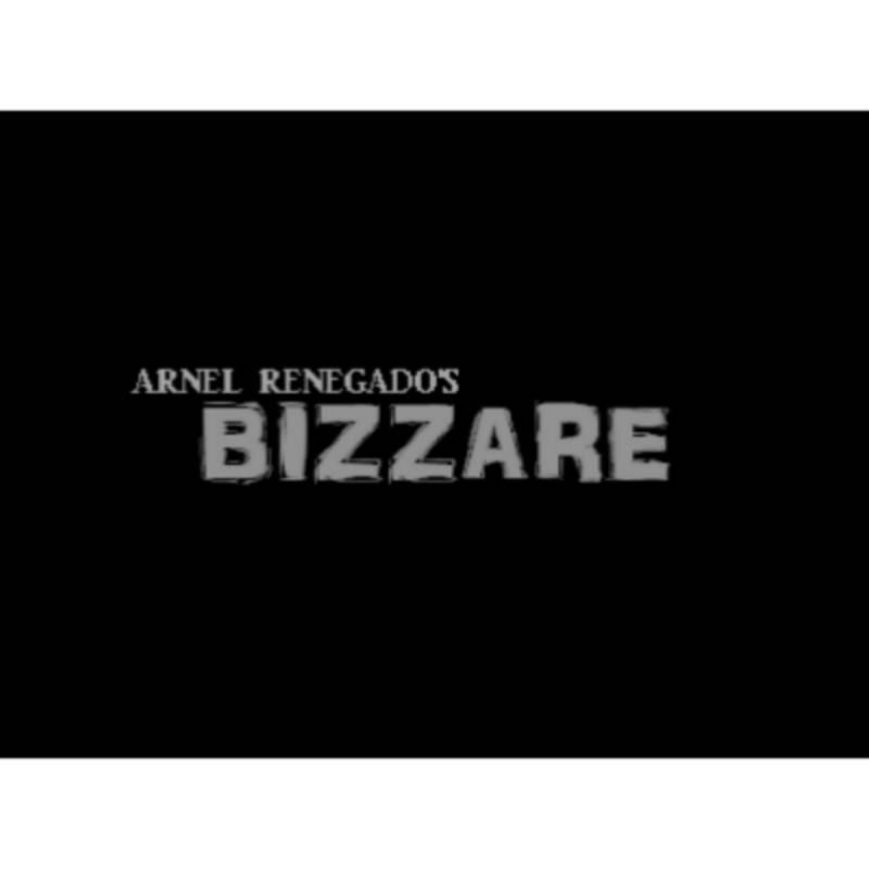 Bizzare by Arnel Renegado - Video DESCARGA