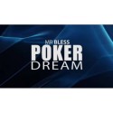 Poker Dream by Mr. Bless - Video DESCARGA