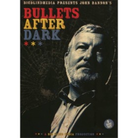 Bullets After Dark (2 DESCARGA Set) by John Bannon & Big Blind Media