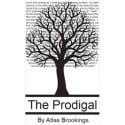 The Prodigal by Atlas Brookings - eBook DESCARGA