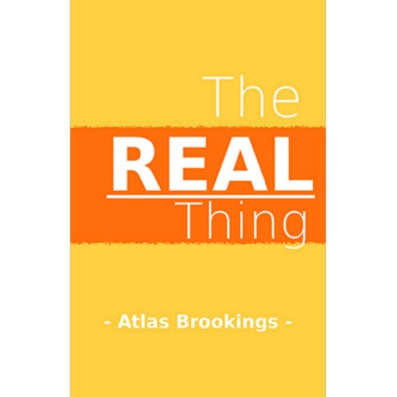 The Real Thing by Atlas Brookings eBook DESCARGA