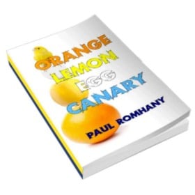 Orange, Lemon, Egg & Canary (Pro Series 9) by Paul Romhany - eBook DESCARGA