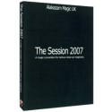 The Session 2007 by Alakazam video DESCARGA