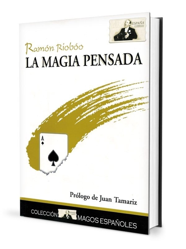 Libros de Magia en Español La Magia Pensada - Rioboo - Nueva Edición (Libro) TiendaMagia - 1 Libros de Magia en Español La Magia Pensada - Rioboo - Nueva Edición (Libro) TiendaMagia - 1