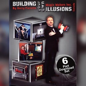 Downloads Building Your Own Illusions, The Complete Video Course by Gerry Frenette - video DOWNLOAD - 1