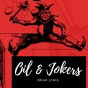 Downloads Oil and Jokers by Brian Lewis video DOWNLOAD MMSMEDIA - 1