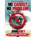 Downloads No Cards, No Problem by John Carey video DOWNLOAD MMSMEDIA - 1