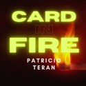 Card Magic and Trick Decks Card in Fire by Patricio Teran video DOWNLOAD MMSMEDIA - 1